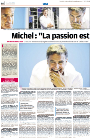 Michel : "La passion est mon moteur". (La Provence du 26/08/2015) [1/2]
